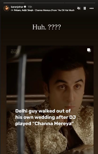 Karan Johar Reacts To Delhi Groom Calling Off His Wedding After DJ Played Channa Mereya