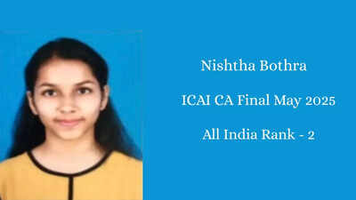 ICAI CA Final May 2025: Topper Nishtha Bothra secures AIR 2 again, repeating her intermediate-level success