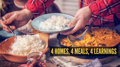 What eating 4 home-cooked meals at 4 different homes in Delhi/NCR taught me