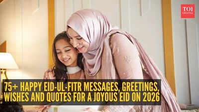 Eid Wishes & Quotes: 75+ Happy Eid-ul-Fitr Messages, Greetings, Wishes and Quotes for a Joyous Eid on 2026 |
