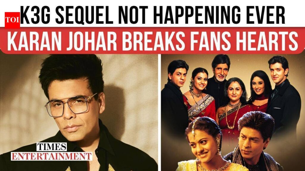 Karan Johar: ‘Will never mess with that nostalgia’: Karan Johar rules out ‘Kabhi Khushi Kabhie Gham 2’ and provides an update on ‘Takht’ | Hindi Movie News
