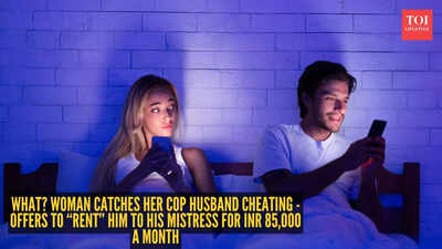What? Woman catches her cop husband cheating – offers to “rent” him to his mistress for INR 85,000 a month |