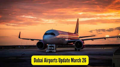 Dubai Airports News: Dubai Airports Update March 26, 2026: Air India, Air Asia to operate 32 flights; IndiGo issues fresh travel advisory for flyers