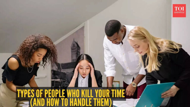 5 types of people who kill your time (And how to handle them)