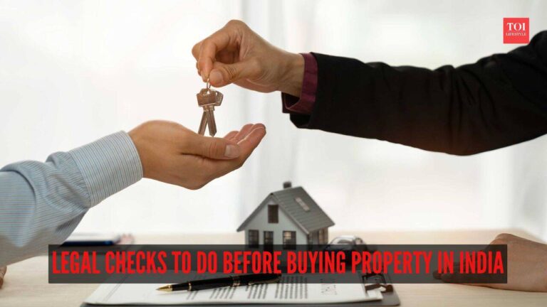 8 legal checks to do before buying property in India