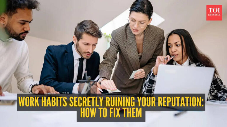 5 work habits secretly ruining your reputation